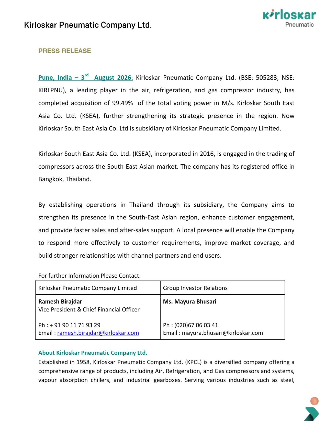 Kirloskar Pneumatic Completes Acquisition of 99.49% Stake in Kirloskar South East Asia Co. Ltd. Kirloskar Pneumatic